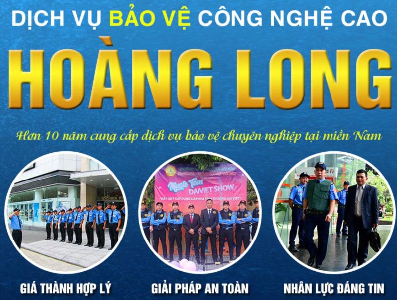 Công ty TNHH dịch vụ bảo vệ công nghệ cao Hoàng Long