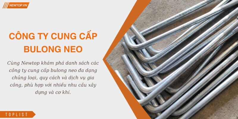 Công ty cung cấp bulong neo