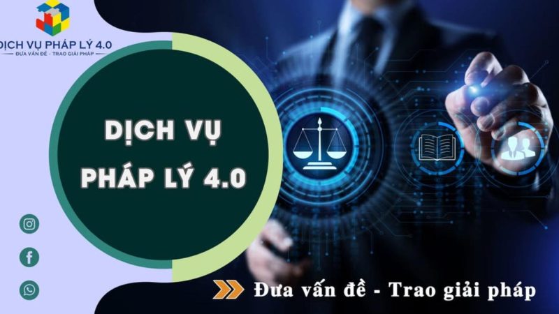 Công ty Luật dịch vụ pháp lý 4.0