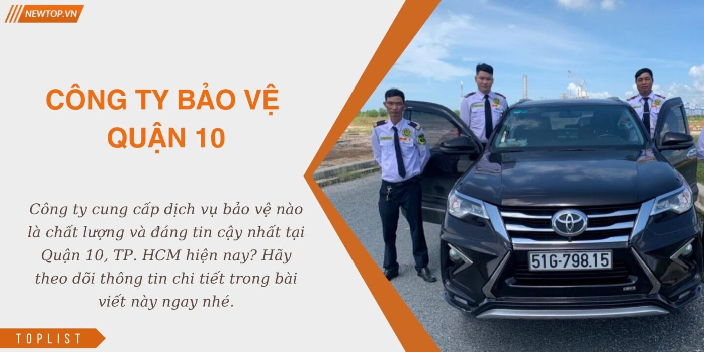 công ty bảo vệ quận 10