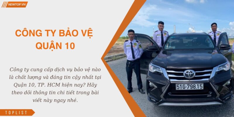 công ty bảo vệ quận 10