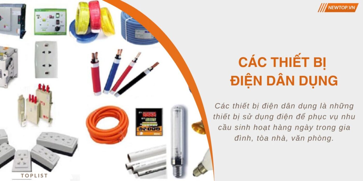Các thiết bị điện dân dụng