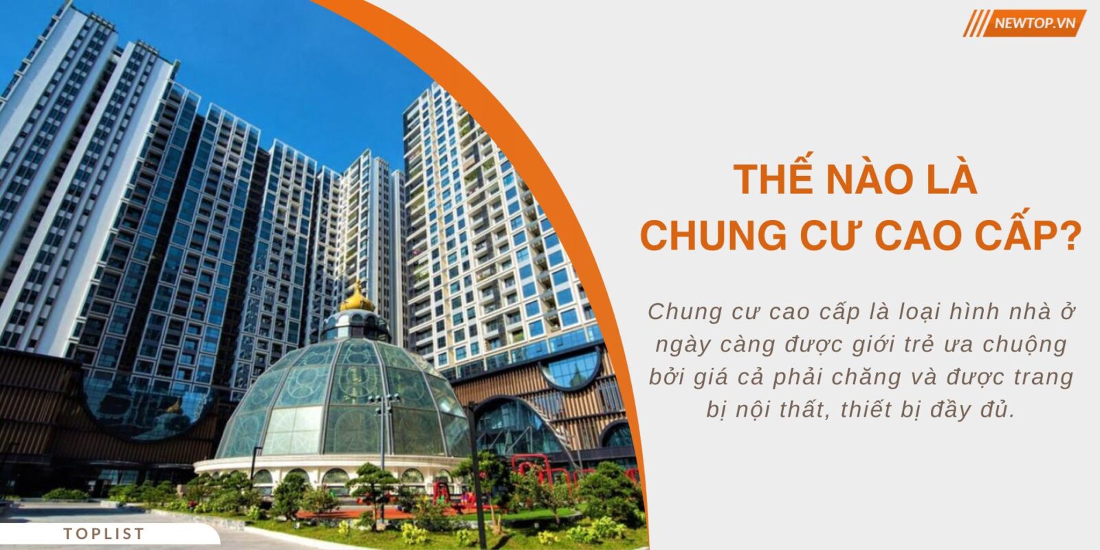 Thế nào là chung cư cao cấp?