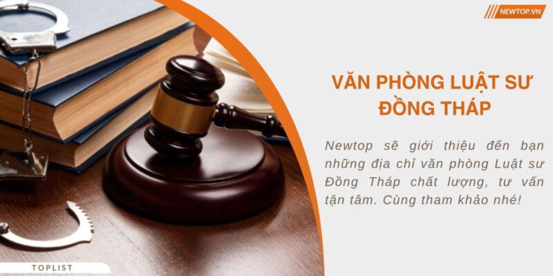 Văn phòng luật sư Đồng Tháp