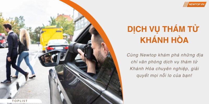 Dịch vụ thám tử Khánh Hòa