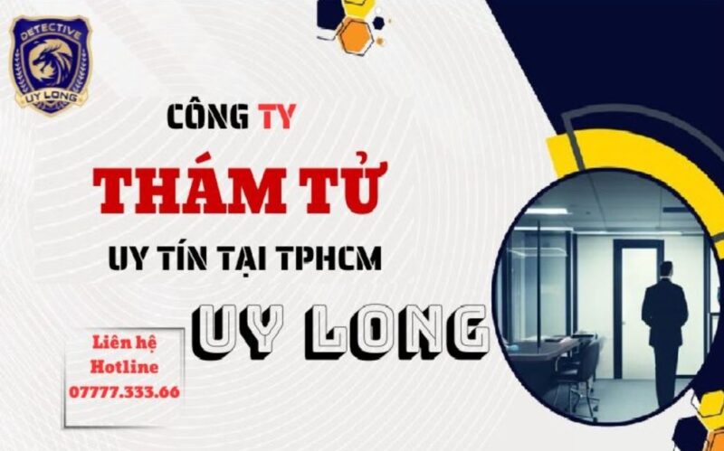 Công ty dịch vụ thám tử Uy Long