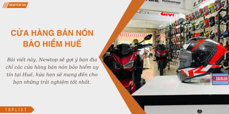 Cửa hàng bán nón bảo hiểm Huế