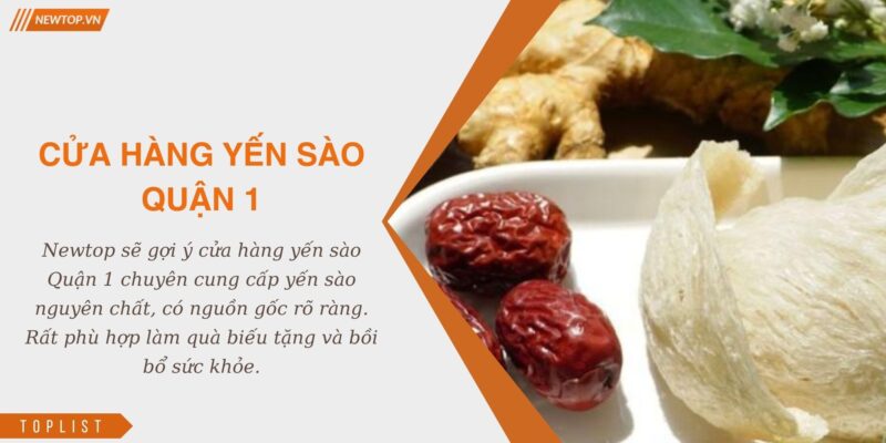 Cửa hàng yến sào Quận 1