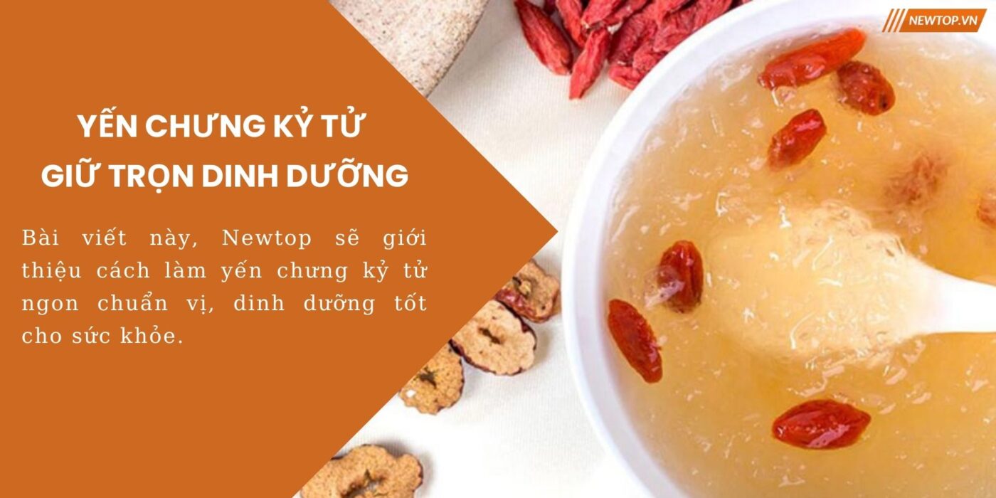 Yến chưng kỷ tử