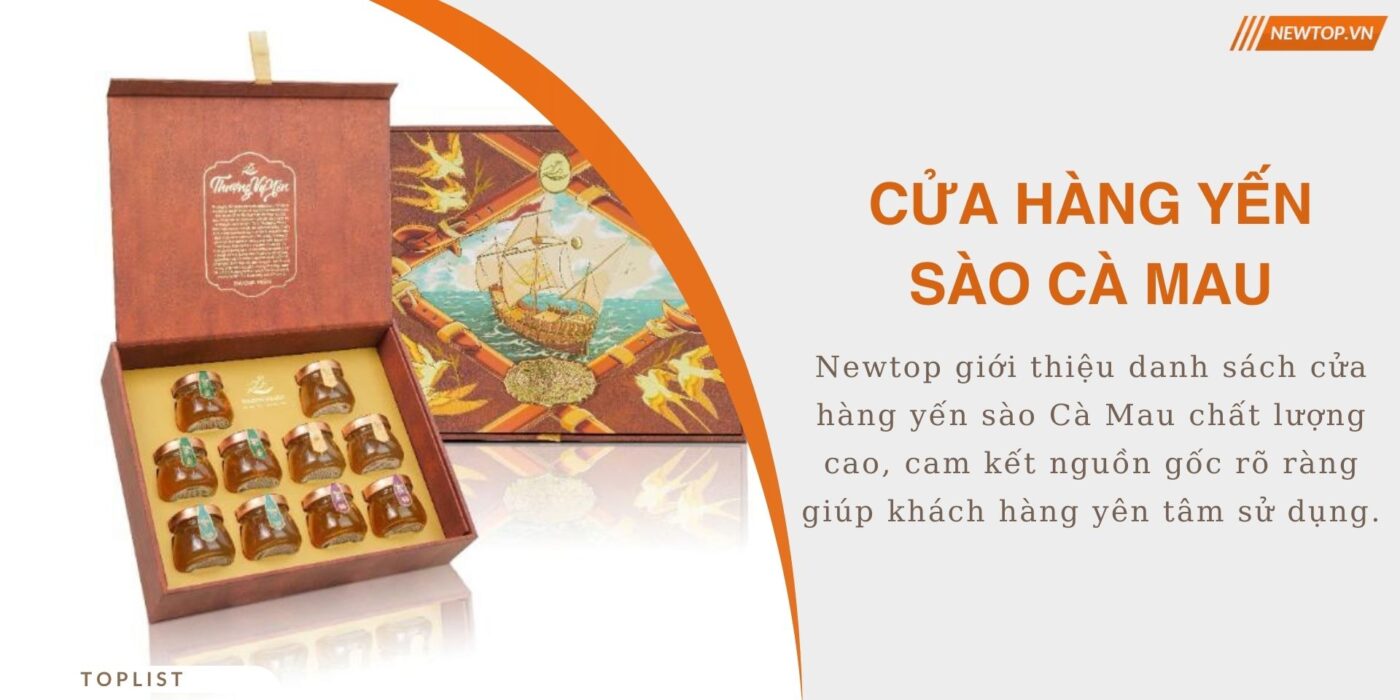 Cửa hàng yến sào Cà Mau