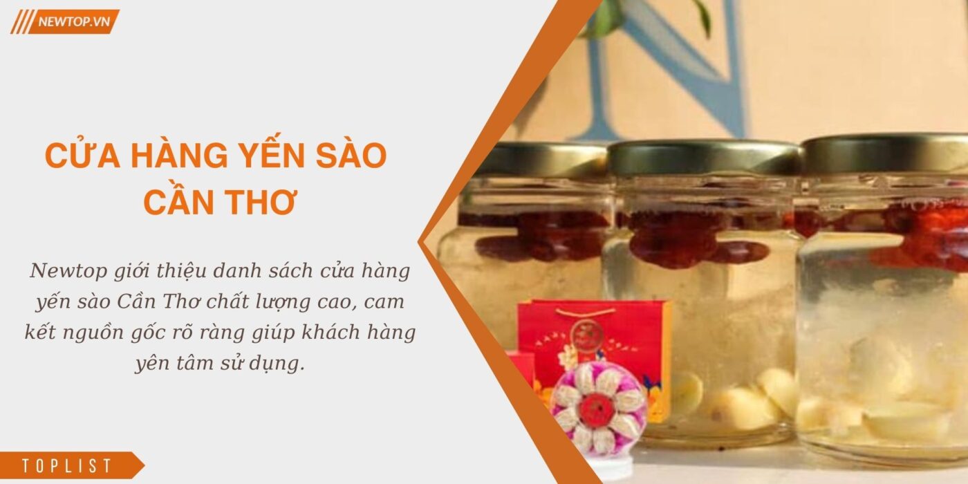 Cửa hàng yến sào Cần Thơ