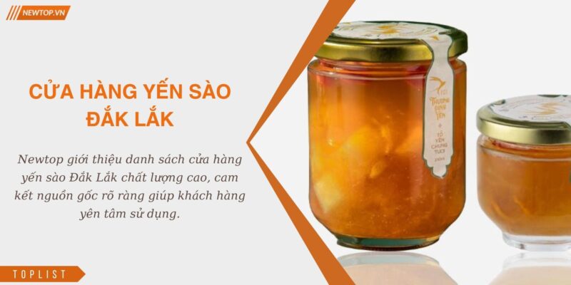 Cửa hàng yến sào Đắk Lắk