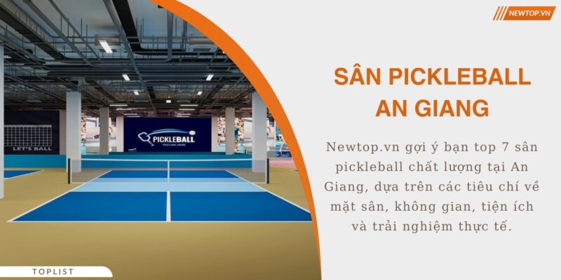 Sân pickleball An Giang
