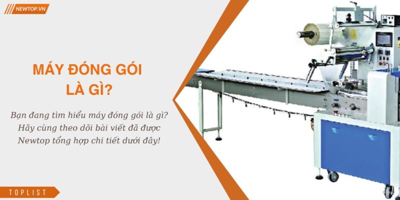 Máy đóng gói là gì
