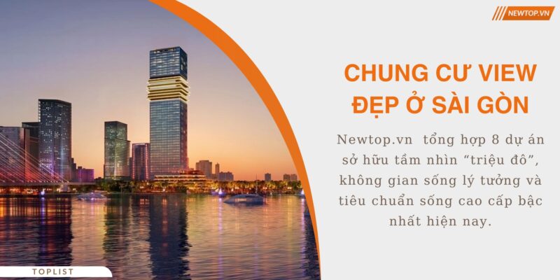 chung cư view đẹp ở Sài Gòn