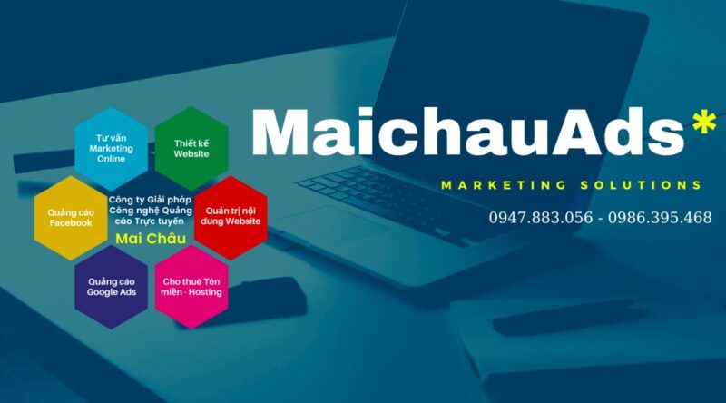 Công ty giải pháp quảng cáo trực tuyến Mai Châu