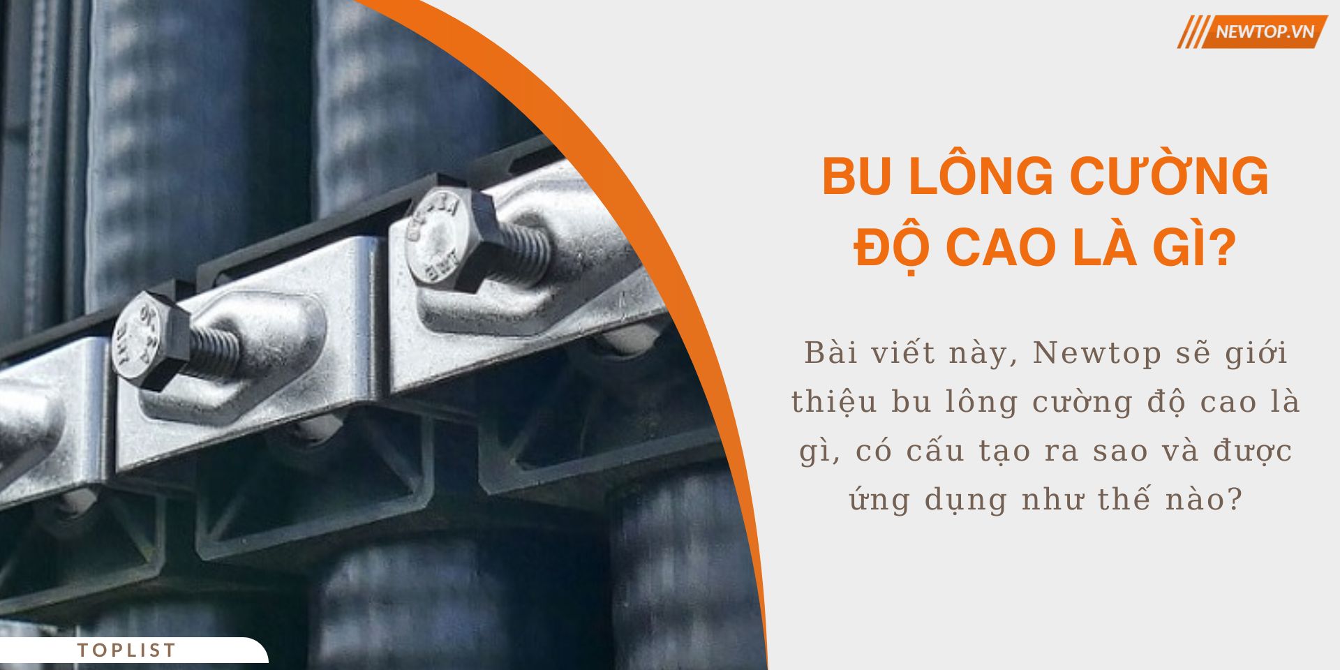 Bu lông cường độ cao là gì