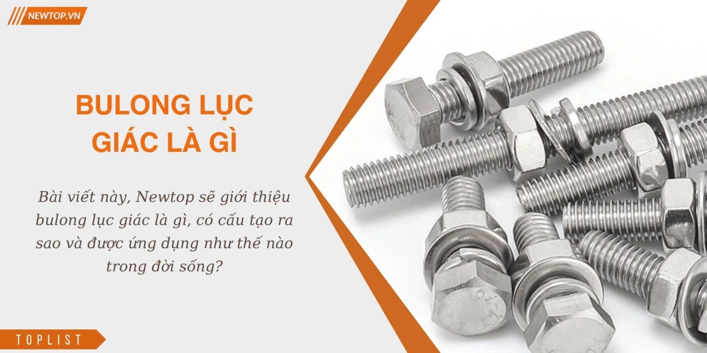 Bulong lục giác là gì