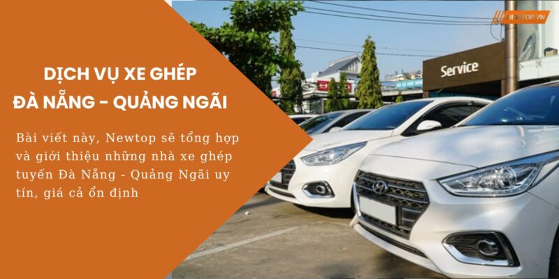 xe ghép Đà Nẵng Quảng Ngãi