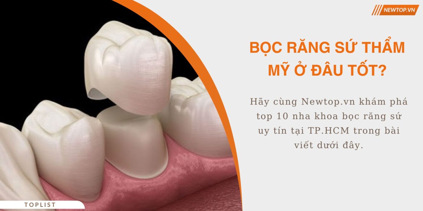 bọc răng sứ thẩm mỹ ở đâu tốt