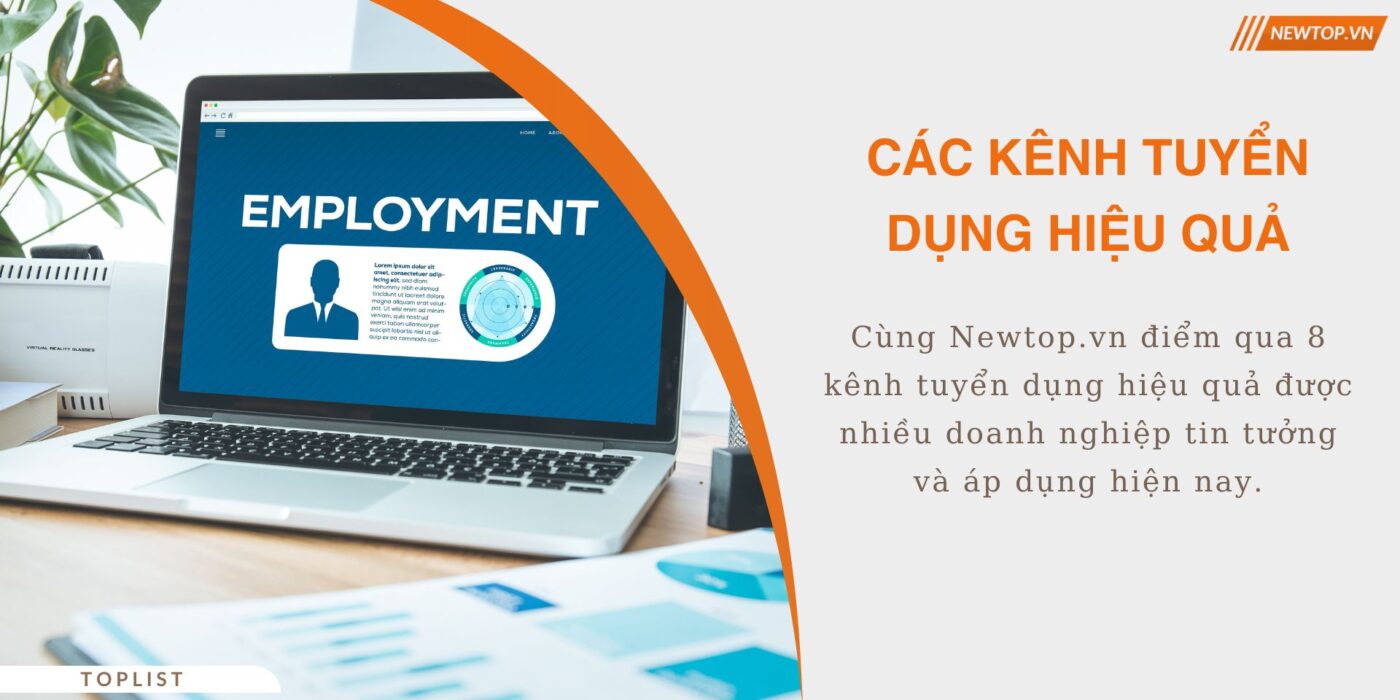 các kênh tuyển dụng hiệu quả