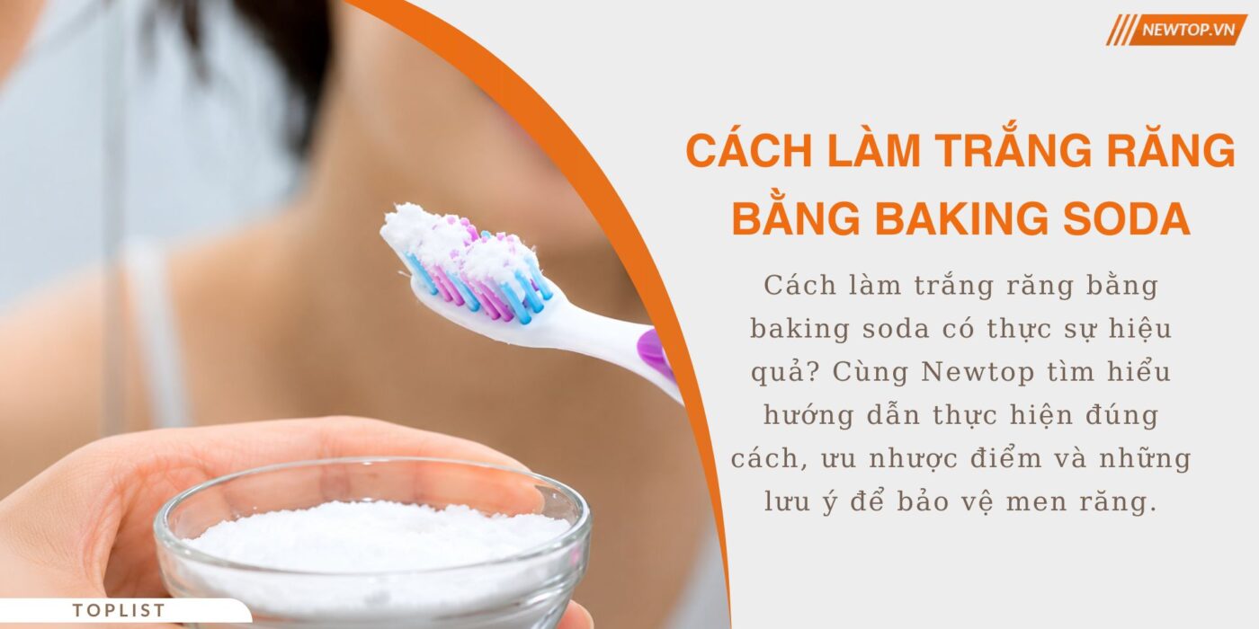 Cách làm trắng răng bằng baking soda