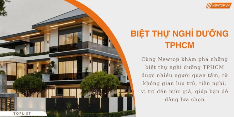 Biệt thự nghỉ dưỡng TPHCM