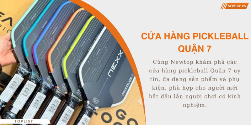 Cửa hàng pickleball Quận 7