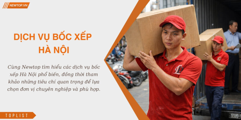 Dịch vụ bốc xếp Hà Nội