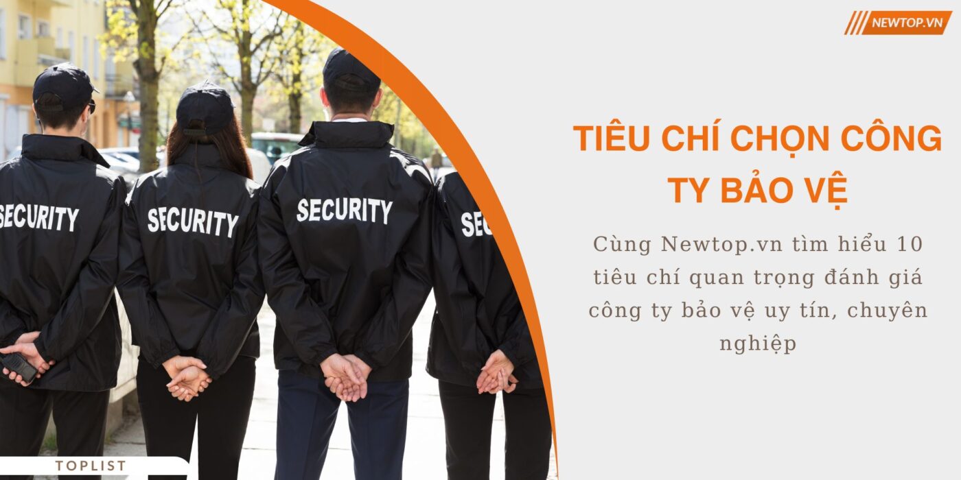 tiêu chí chọn công ty bảo vệ