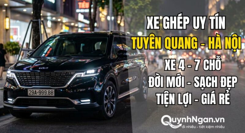 Quỳnh Ngân - Xe ghép Tuyên Quang Hà Nội uy tín, dịch vụ chuyên nghiệp