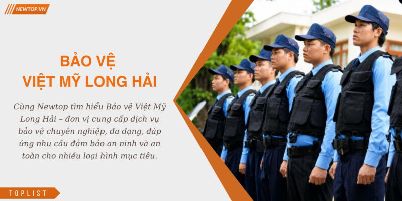 Bảo vệ Việt Mỹ Long Hải
