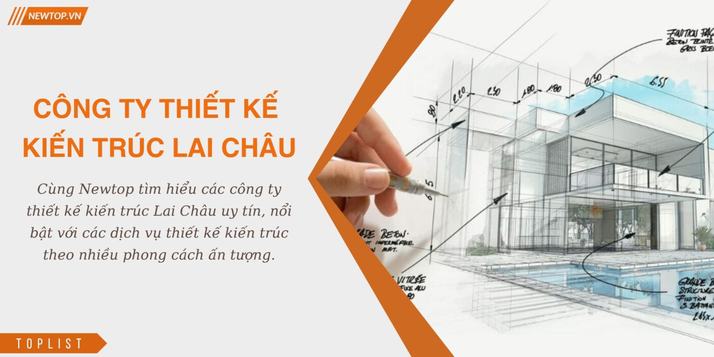 Công ty thiết kế kiến trúc Lai Châu