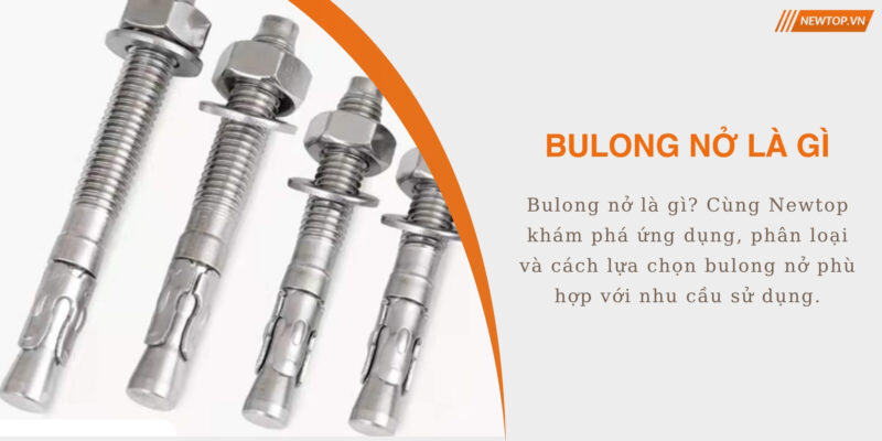 Bulong nở là gì