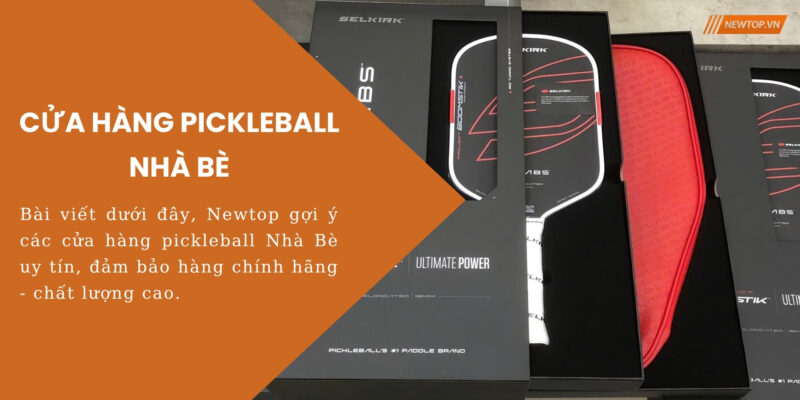 Cửa hàng pickleball Nhà Bè