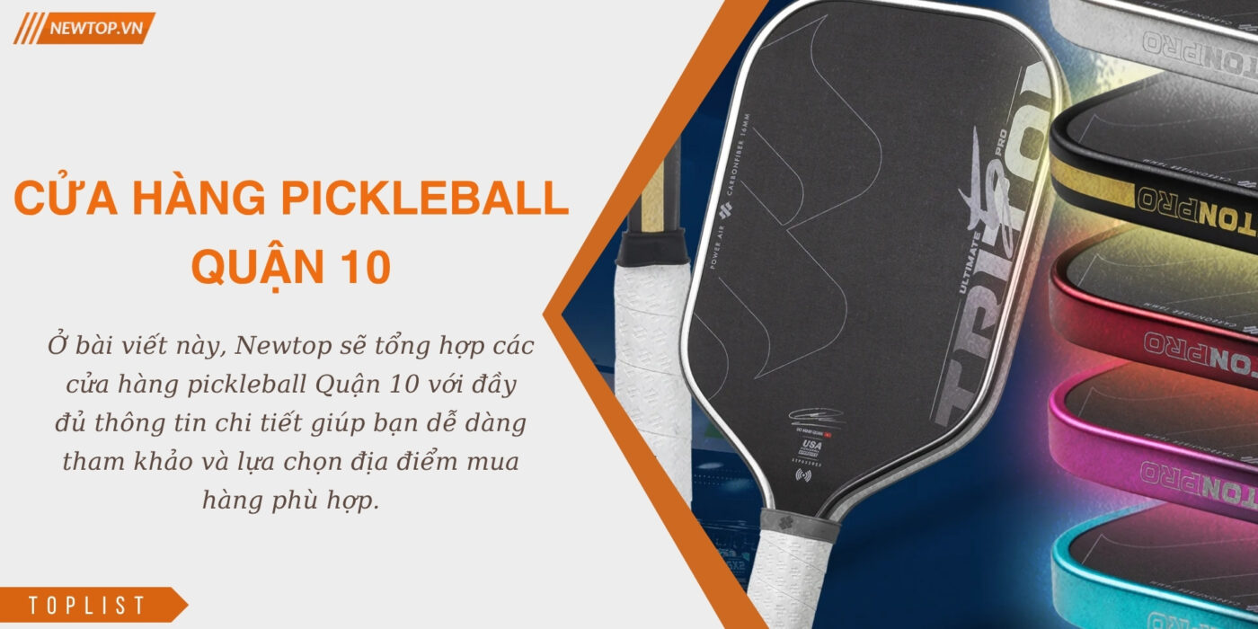 Cửa hàng pickleball Quận 10