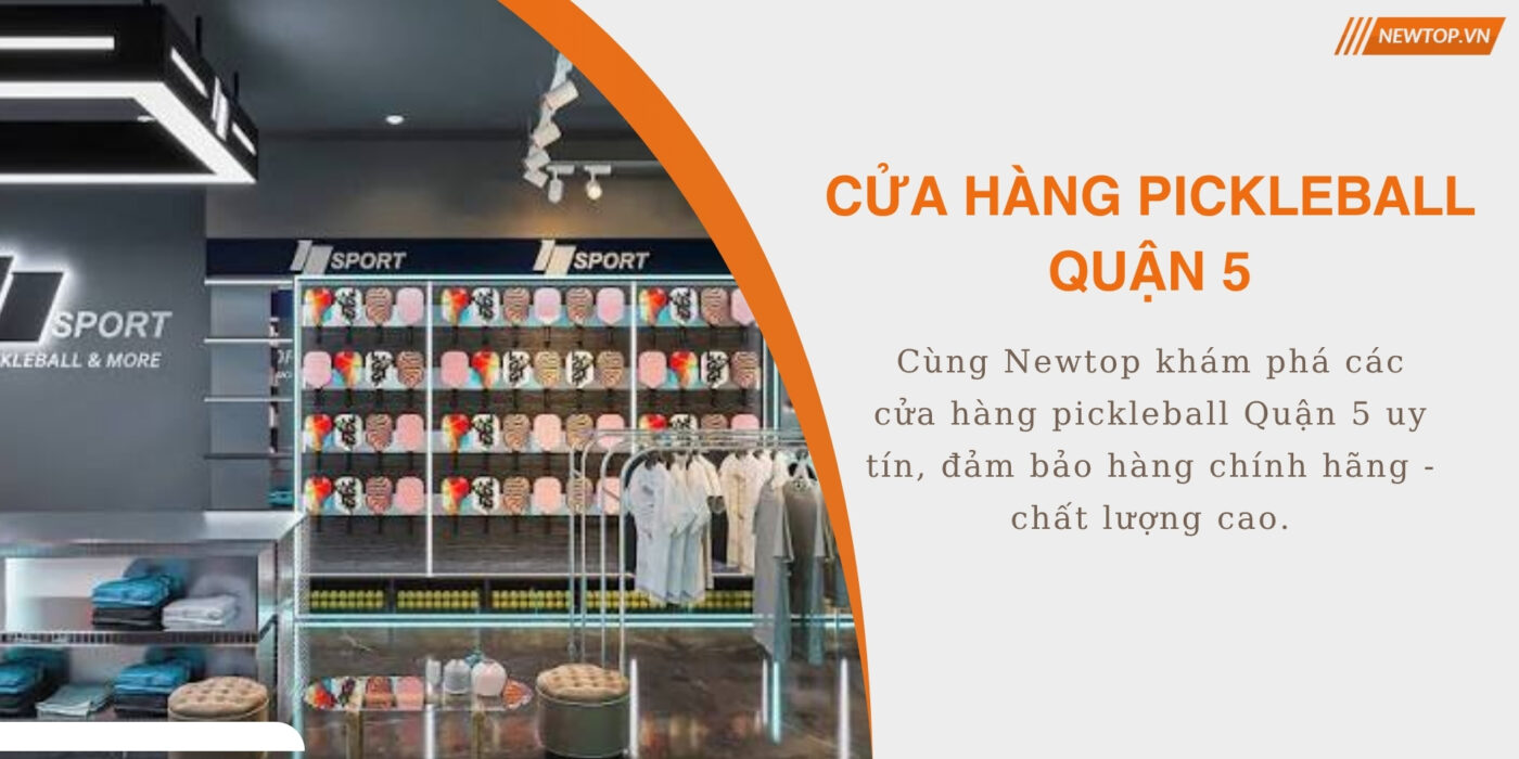 Cửa hàng pickleball Quận 5