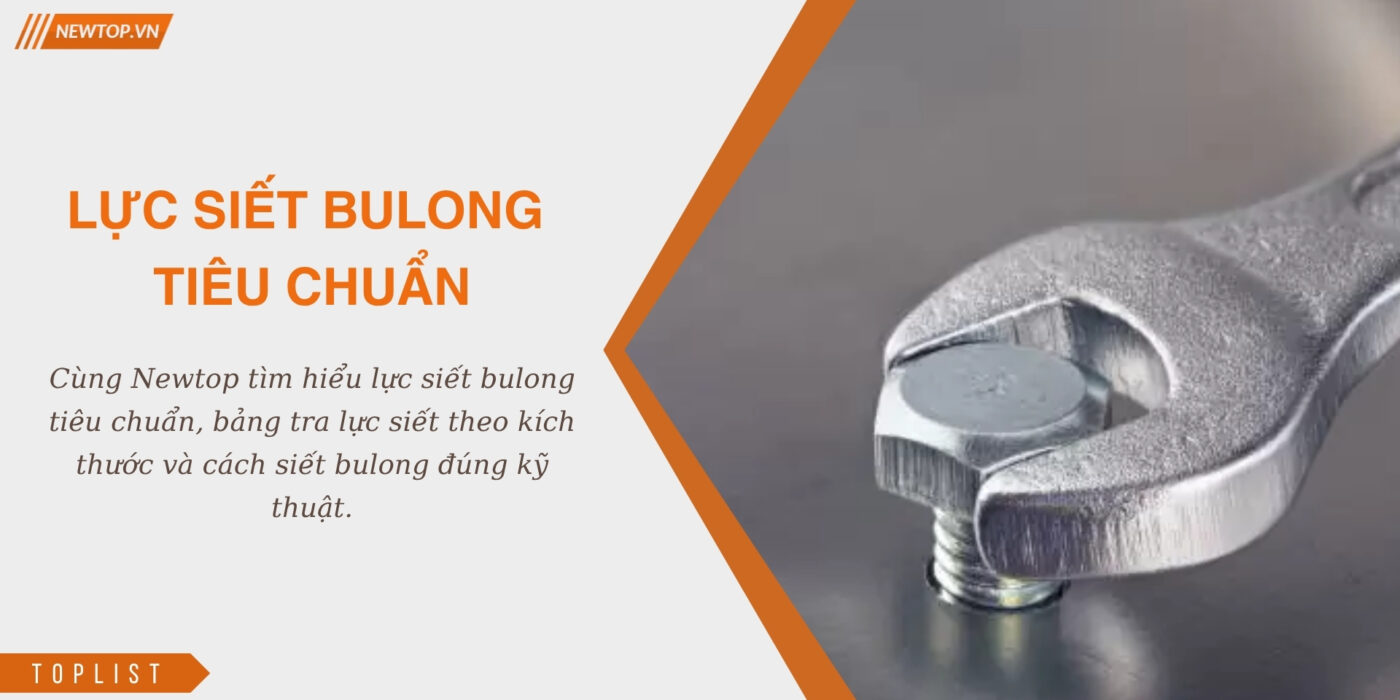 Lực siết bulong tiêu chuẩn